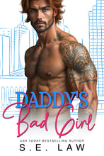 Load image into Gallery viewer, Daddy's Bad Girl