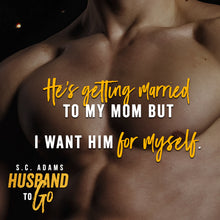 Load image into Gallery viewer, Husband To Go