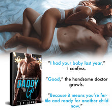 Load image into Gallery viewer, Daddy To Go