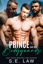 Load image into Gallery viewer, The Prince and His Bodyguards