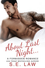 Load image into Gallery viewer, About Last Night