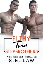 Load image into Gallery viewer, Filthy Twin Stepbrothers