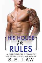 Load image into Gallery viewer, His House, His Rules