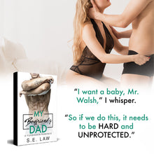 Load image into Gallery viewer, My Boyfriend's Dad