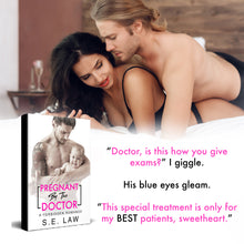 Load image into Gallery viewer, Pregnant By The Doctor