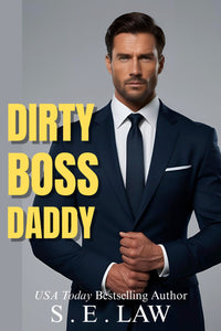 Dirty Boss Daddy