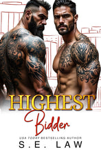 Load image into Gallery viewer, Highest Bidder
