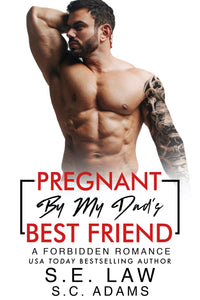 Pregnant By My Dad's Best Friend