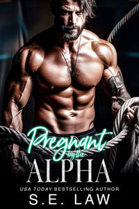 Pregnant By The Alpha