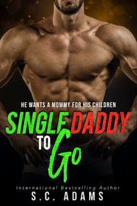 Single Daddy To Go