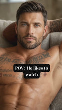 Load and play video in Gallery viewer, While He Watches
