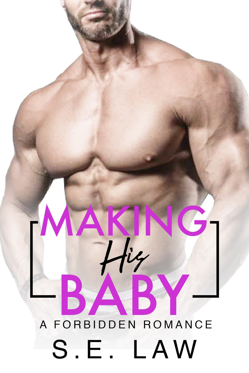 Making His Baby