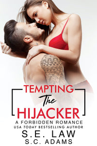 Tempting The Hijacker